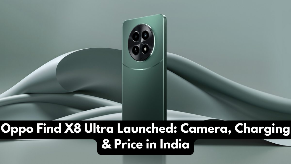 Oppo Find X8 Ultra Launched: Camera, Charging & Price in India