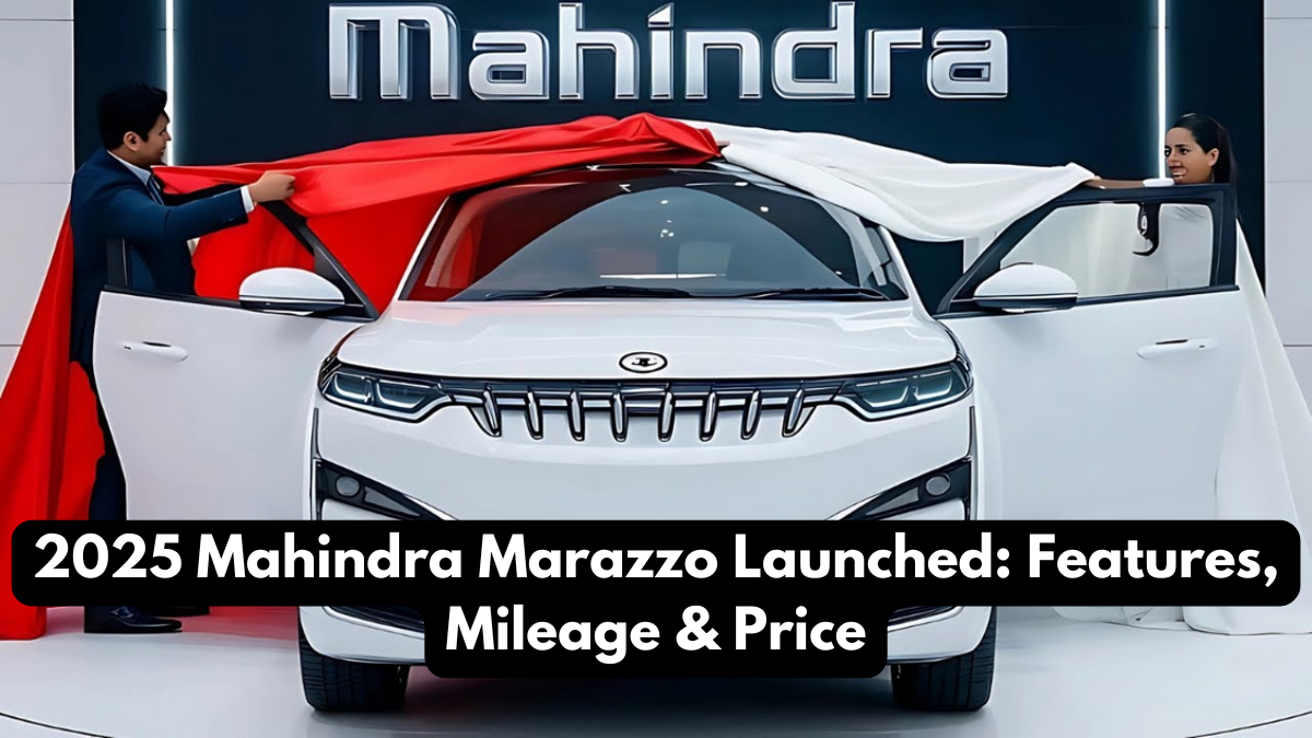 2025 Mahindra Marazzo Launched: Features, Mileage & Price