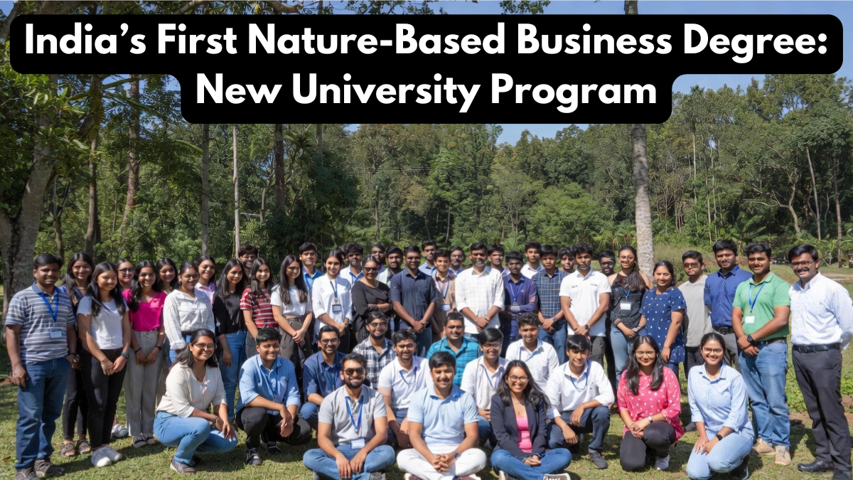 India’s First Nature-Based Business Degree: New University Program