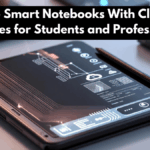 Reusable Smart Notebooks With Cloud Sync Features for Students and Professionals
